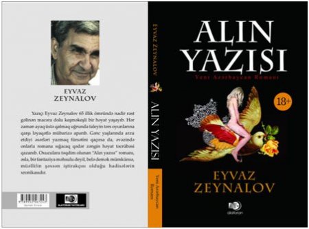 Tanınmış yazçı Eyvaz Zeynalovun yeni kitabı işıq üzü görüb
